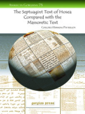 cover image of The Septuagint Text of Hosea Compared with the Massoretic Text